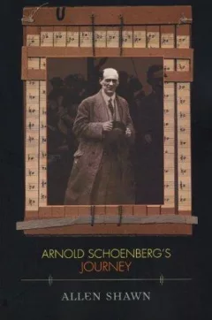 Arnold Schoenberg's Journey