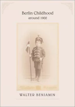 Berlin childhood around 1900