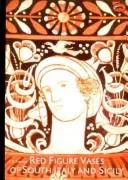 Red figure vases of South Italy and Sicily
