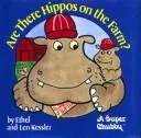 Are there hippos on the farm?