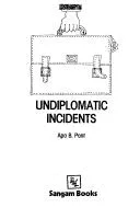 Undiplomatic incidents