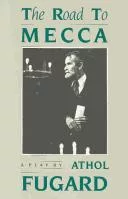 The road to Mecca