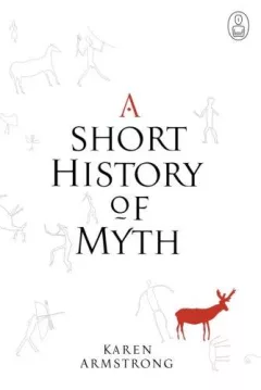 A Short History of Myth