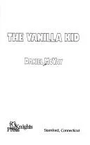 The vanilla kid
