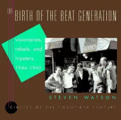 The birth of the beat generation