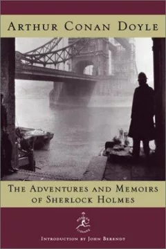 The adventures and memoirs of Sherlock Holmes