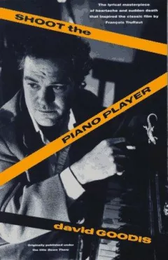 Shoot the piano player