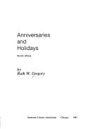 Anniversaries and holidays