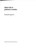 Daily life in Johnson's London