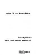 Sudan, oil, and human rights.