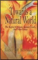 Towards a natural world