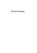 Sons of the rebel