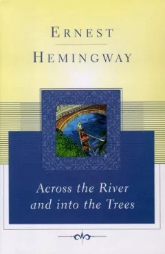 Across the river and into the trees