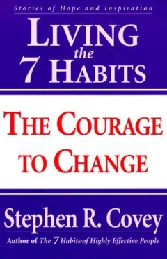 Living the 7 Habits