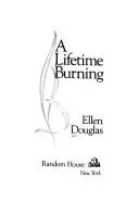 A lifetime burning