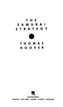 The Samurai strategy
