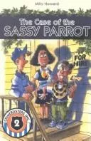 The case of the sassy parrot