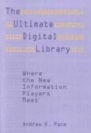The ultimate digital library