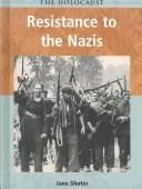 Resistance to the Nazis