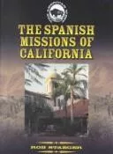The Spanish missions of California