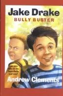 Jake Drake, bully buster