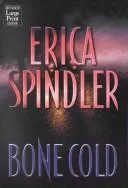 Bone cold