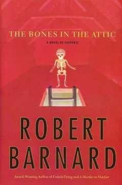 The bones in the attic
