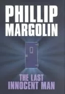 The last innocent man