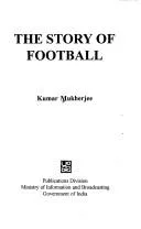 The story of football