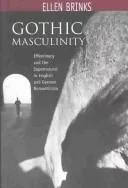Gothic masculinity