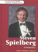 Steven Spielberg, filmmaker