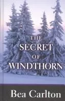 The secret of Windthorn