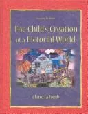 The child's creation of a pictorial world