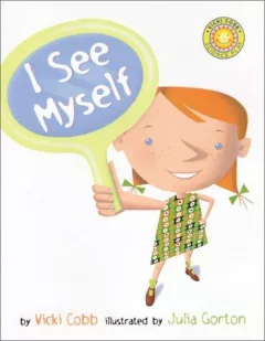 I See Myself (Vicki Cobb Science Play)