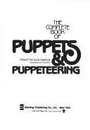 The complete book of puppets & puppeteering
