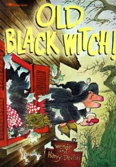 Old Black Witch!
