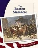 The Boston Massacre