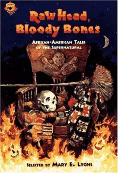 Raw Head, Bloody Bones