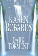 Dark torment