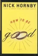 How to be good