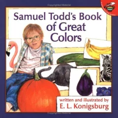 Samuel Todd's Book of Great Colors (Aladdin Picture Books)