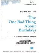 The one bad thing about birthdays