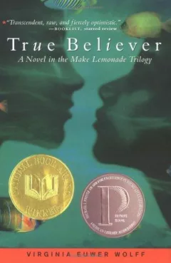 True Believer (Make Lemonade Trilogy)