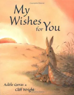 My wishes for you