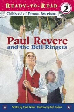 Paul Revere and the bell ringers