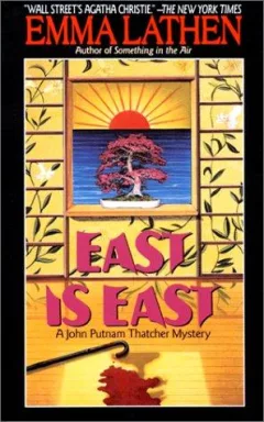 East Is East/a John Putnam Thatcher Mystery