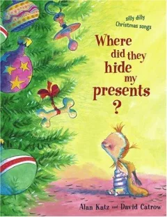 Where did they hide my presents?