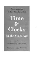 Time & clocks for the space age