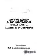 Cathy and Company & the Green Ghost