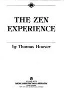 The Zen experience
